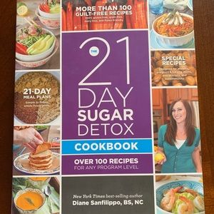 21 Day sugar detox cookbook by Diane Sanfilippo